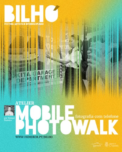 Mobile Photowalk - Fotografia com telefone festival bilho